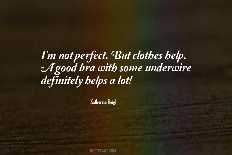 I'm Not Perfect But Quotes #1497227