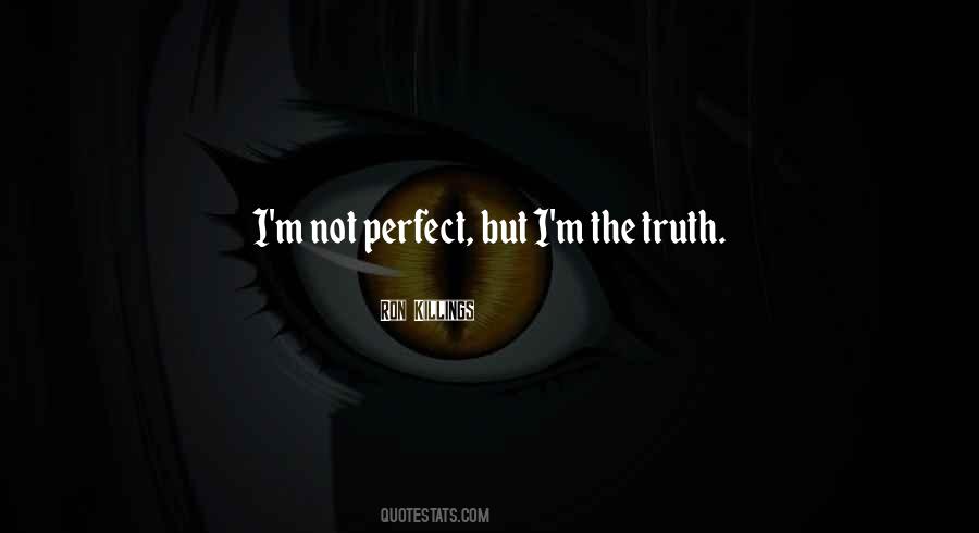 I'm Not Perfect But Quotes #1715851