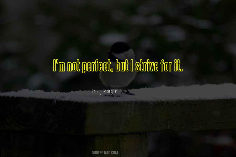 I'm Not Perfect But Quotes #1803596