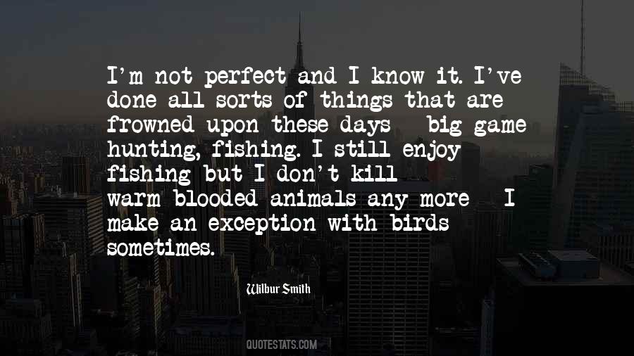 I'm Not Perfect But Quotes #288261