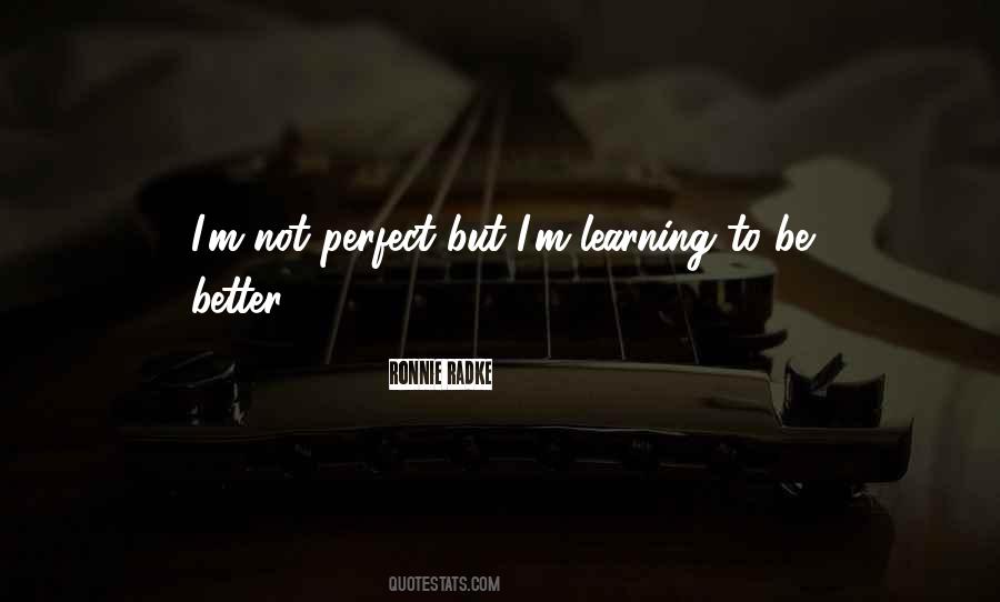 I'm Not Perfect But Quotes #492993