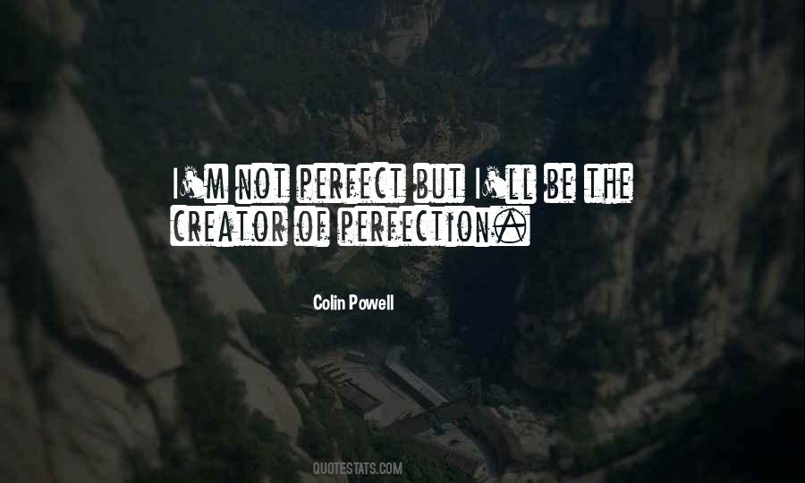 I'm Not Perfect But Quotes #545763