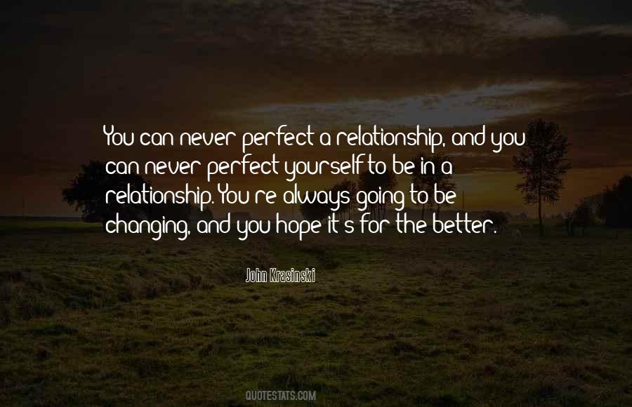 I'm Not Perfect Relationship Quotes #1491327