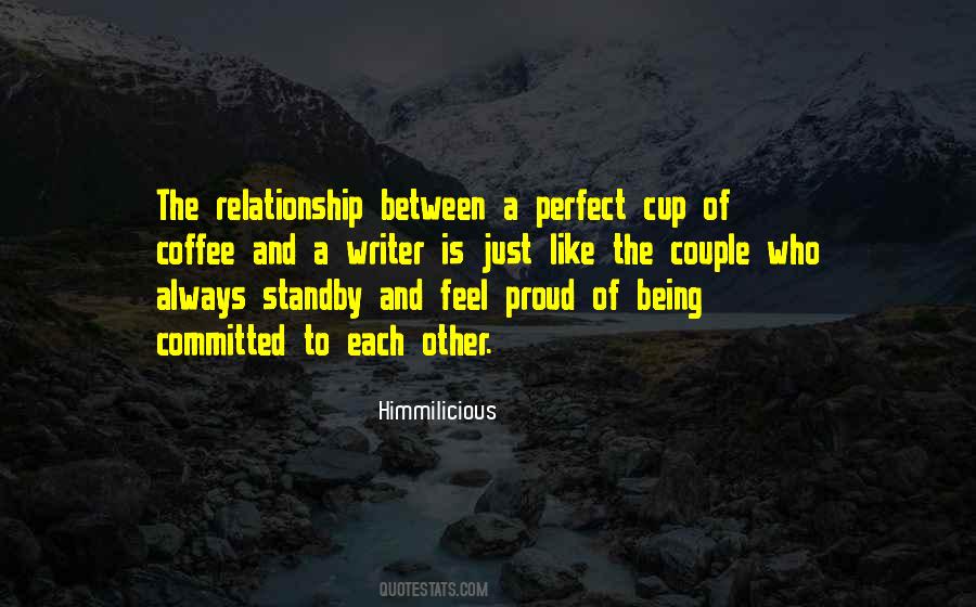 I'm Not Perfect Relationship Quotes #1808398