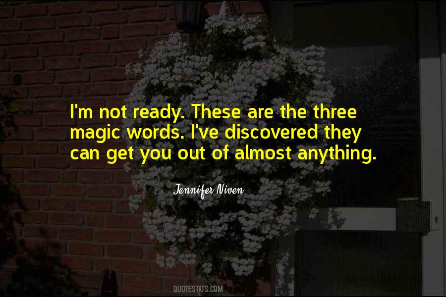 I'm Not Ready Quotes #119978