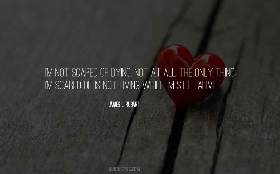 I'm Not Scared Quotes #1003777