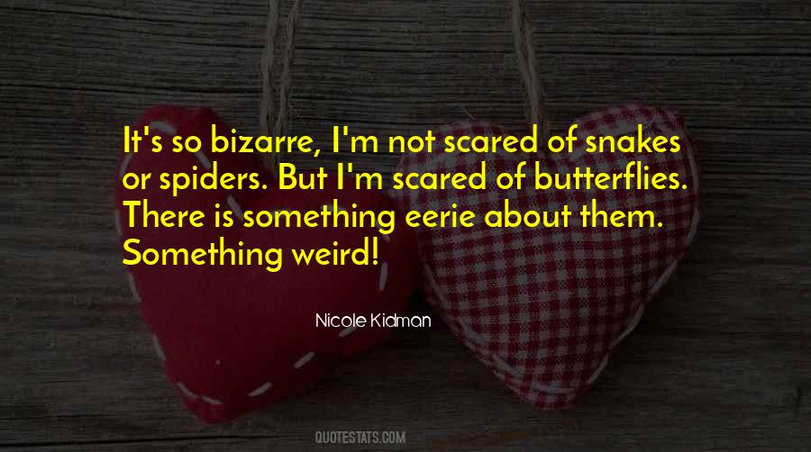 I'm Not Scared Quotes #1551374