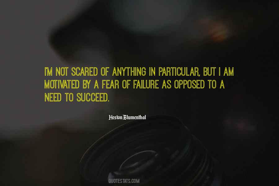 I'm Not Scared Quotes #856068