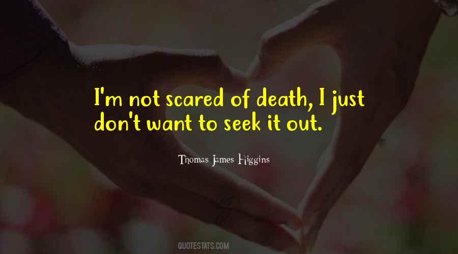 I'm Not Scared Quotes #967156