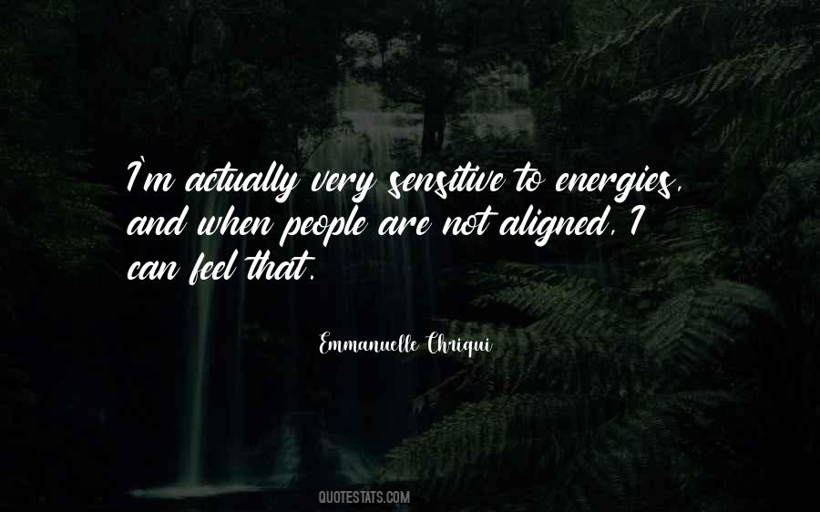 I'm Not Sensitive Quotes #1169020