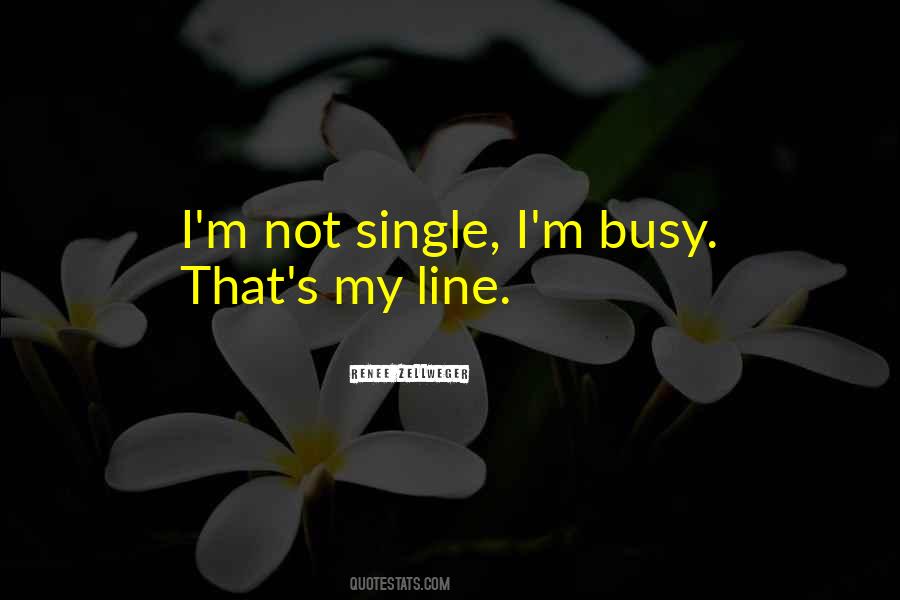 I'm Not Single Quotes #13170