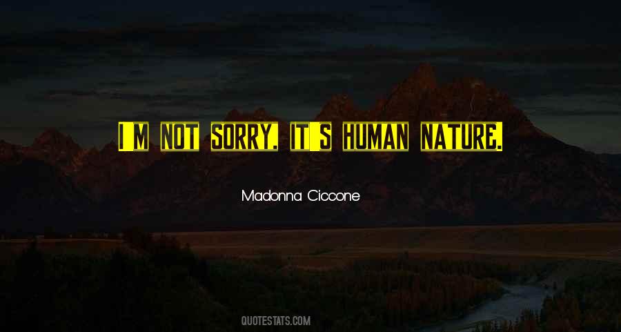 I'm Not Sorry Quotes #1802295