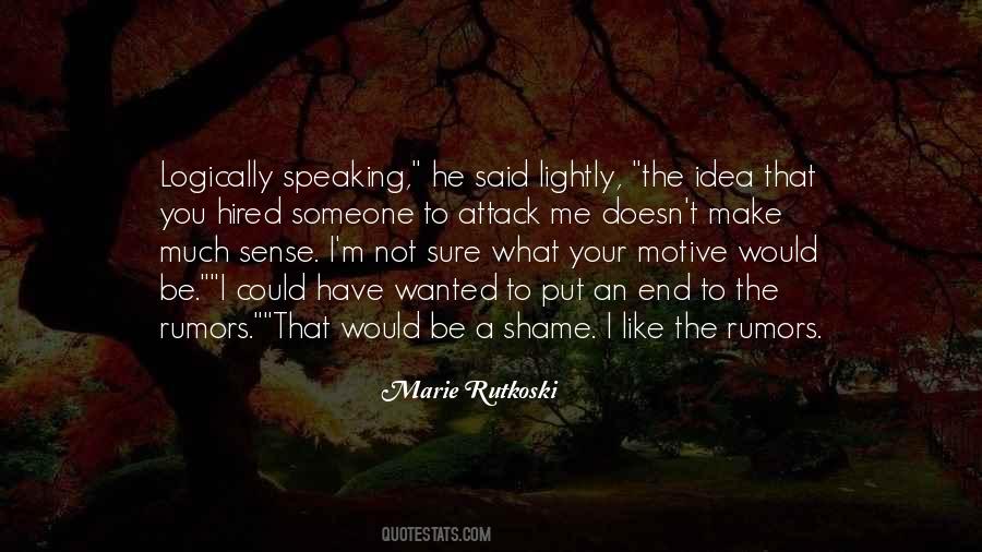 I'm Not Speaking Quotes #1295207