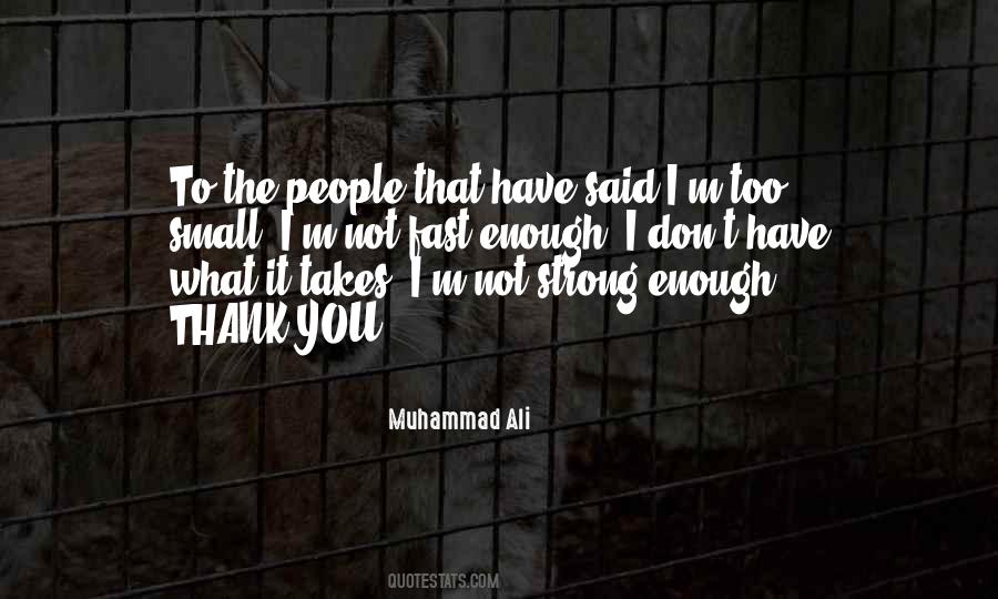 I'm Not Strong Quotes #1667611