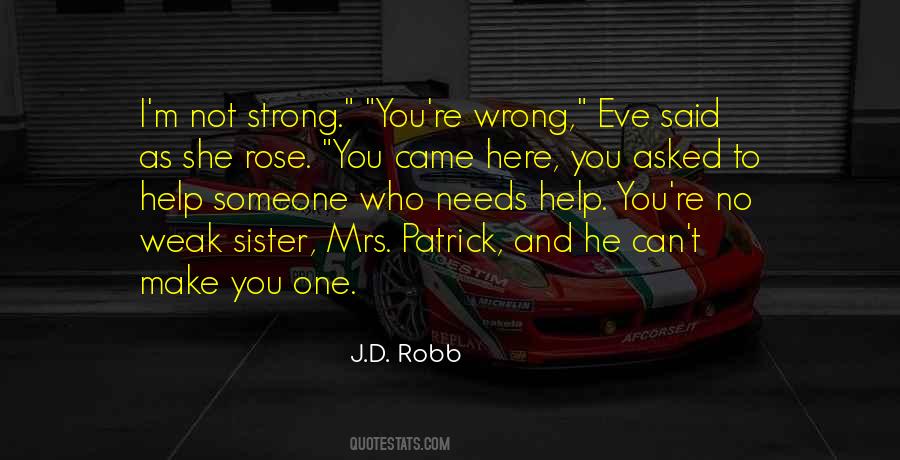 I'm Not Strong Quotes #403038