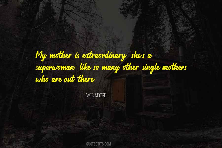 I'm Not Superwoman Quotes #1006003