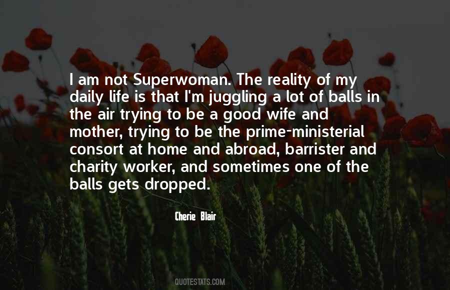 I'm Not Superwoman Quotes #1603074