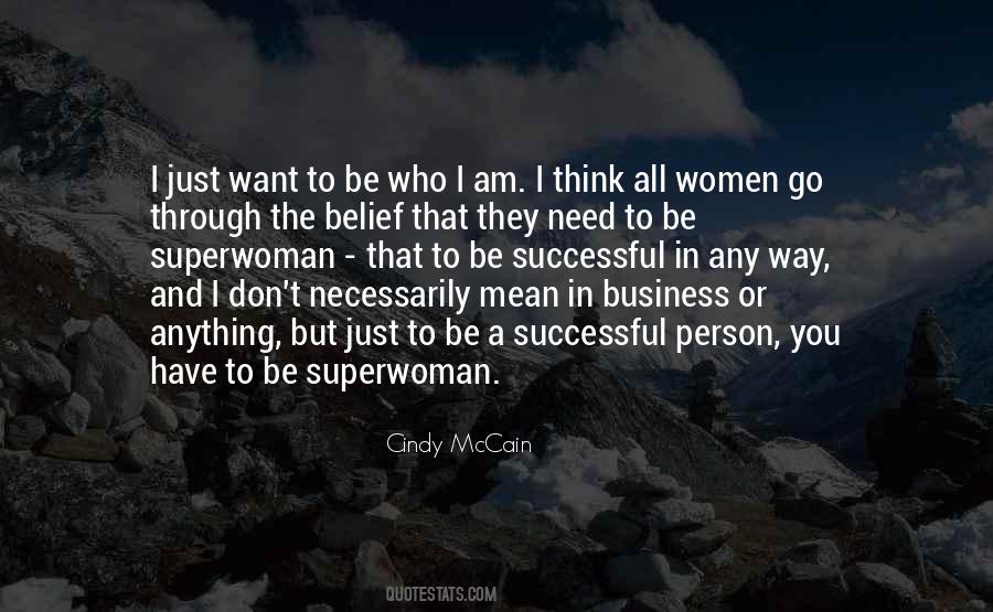 I'm Not Superwoman Quotes #345330