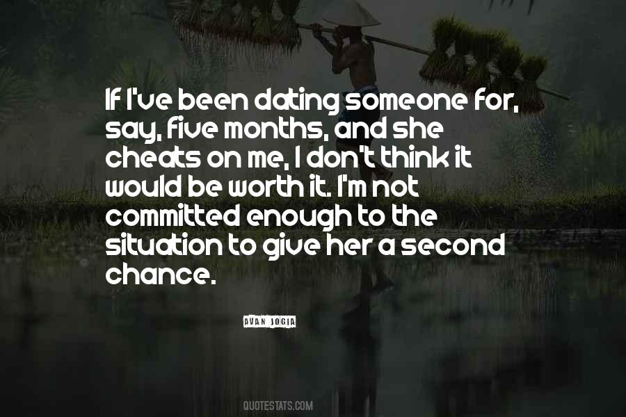 I'm Not Worth It Quotes #920505