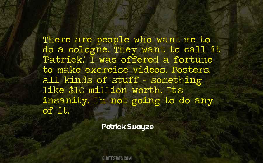 I'm Not Worth It Quotes #972230