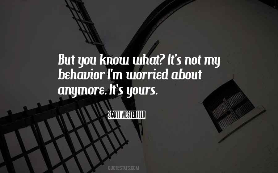 I'm Not Yours Anymore Quotes #262320