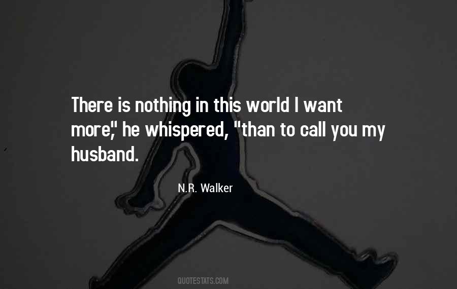 I'm Nothing In This World Quotes #782992
