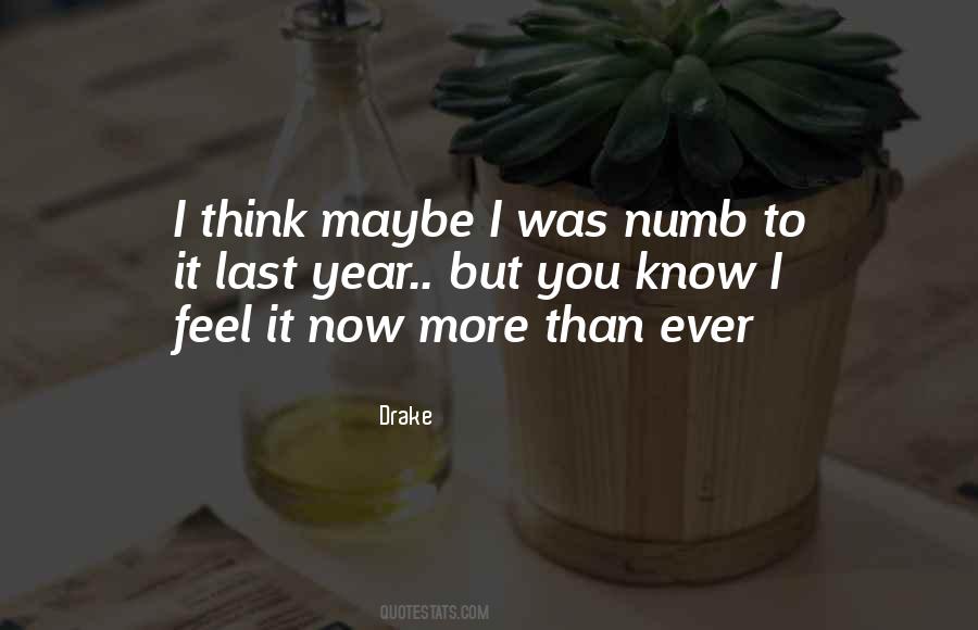 I'm Numb Quotes #228496