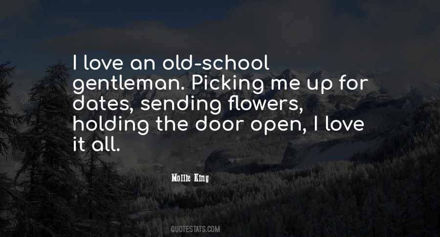 I'm Old School Love Quotes #1576521