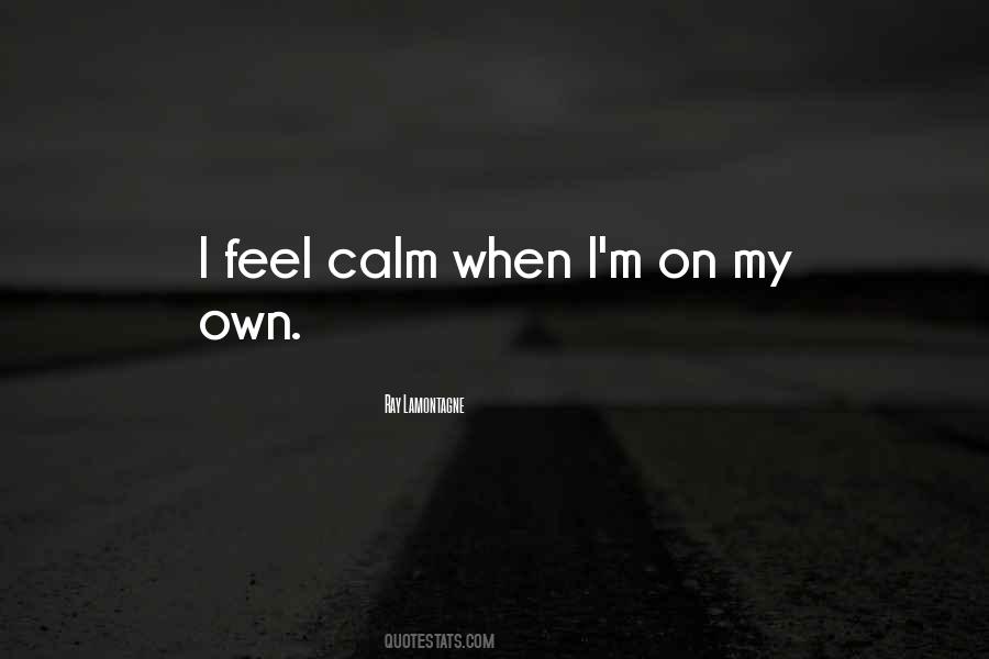 I'm On My Own Quotes #989854