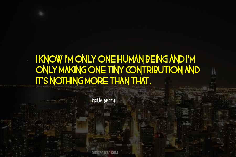 I'm Only Human Quotes #1545326