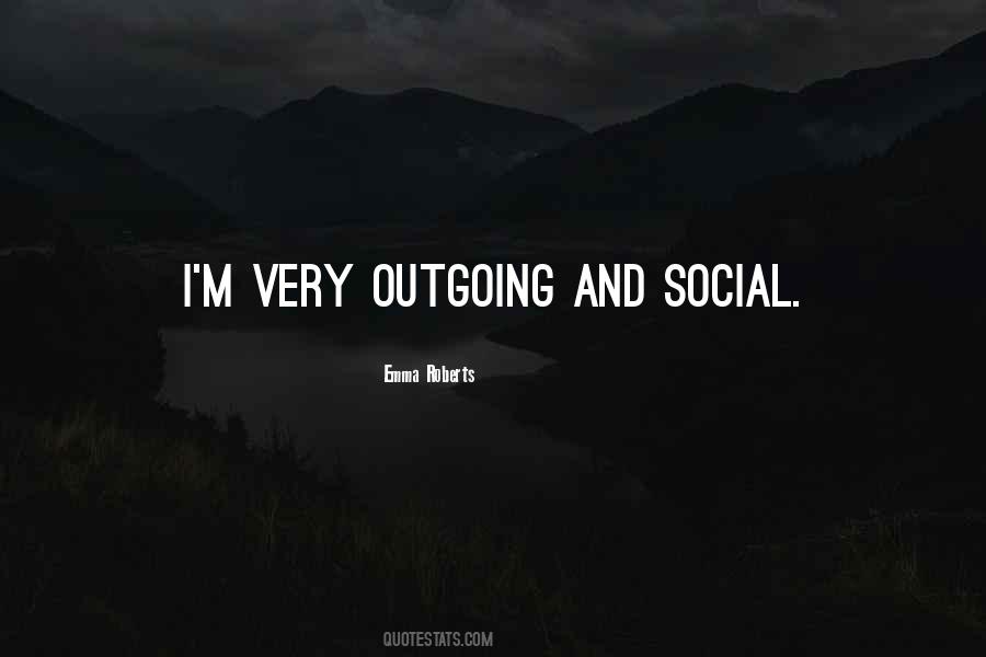 I'm Outgoing Quotes #1540369