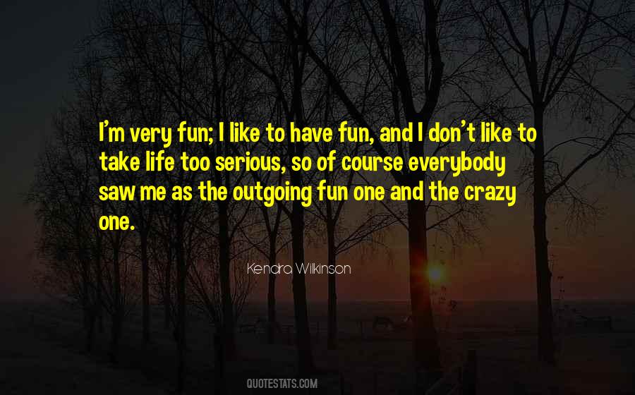 I'm Outgoing Quotes #178