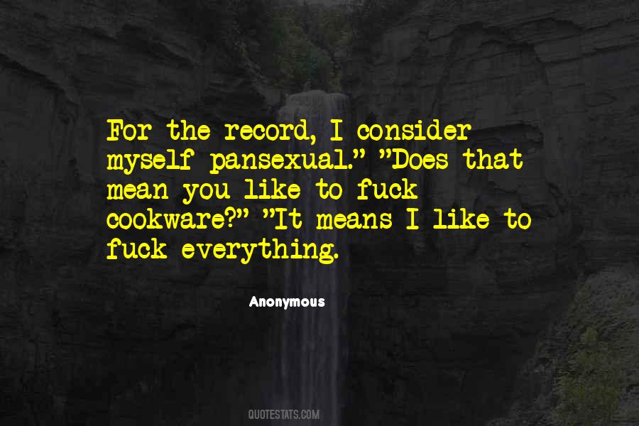 I'm Pansexual Quotes #1853634