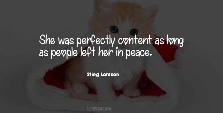 I'm Perfectly Content Quotes #1348996