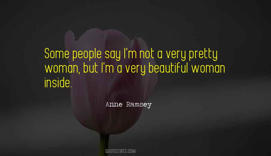 I'm Pretty But I'm Not Beautiful Quotes #1746964