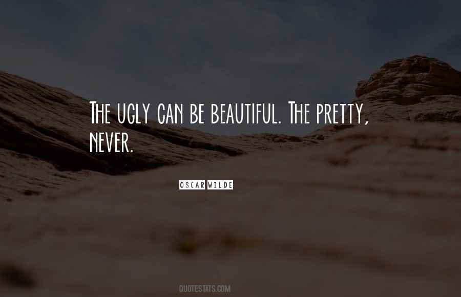 I'm Pretty But I'm Not Beautiful Quotes #312845