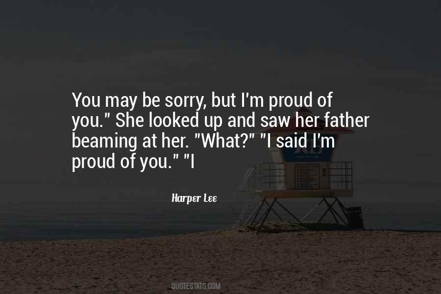 I'm Proud Of Her Quotes #1187656