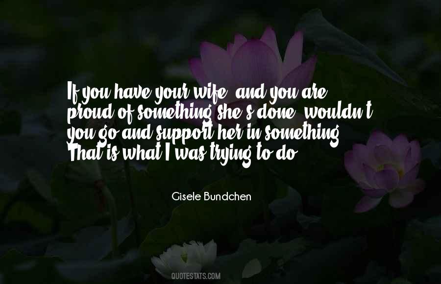 I'm Proud Of Her Quotes #1353948