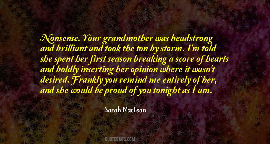 I'm Proud Of Her Quotes #1809191