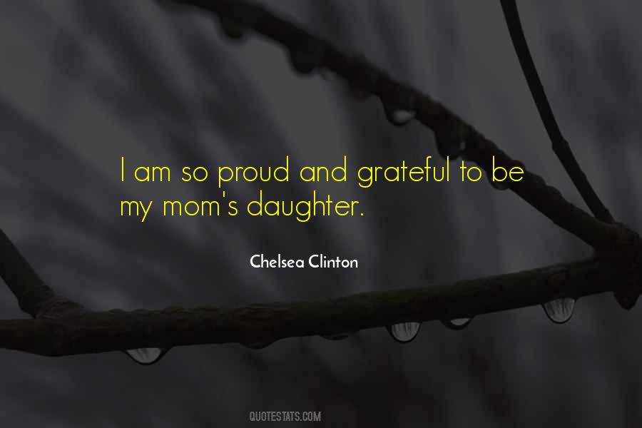 I'm Proud Of My Daughter Quotes #1651061