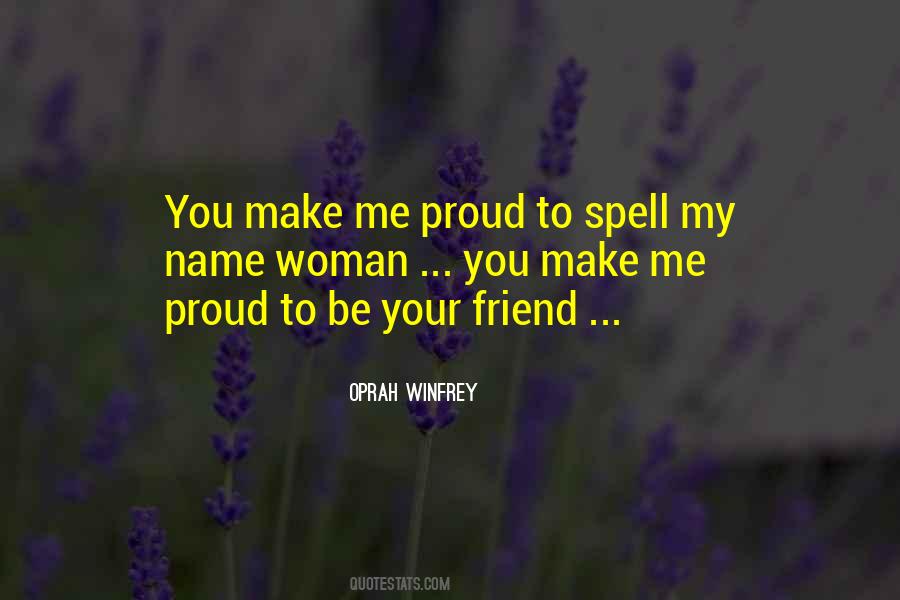 I'm Proud To Be A Woman Quotes #278243