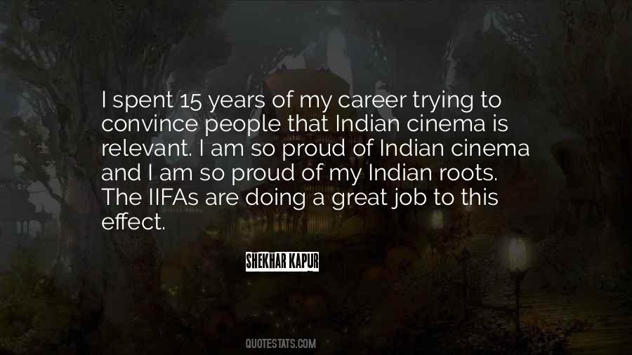 I'm Proud To Be An Indian Quotes #1217513