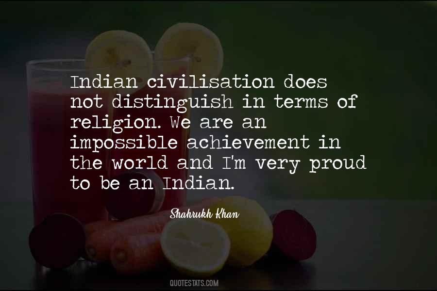 I'm Proud To Be An Indian Quotes #535603