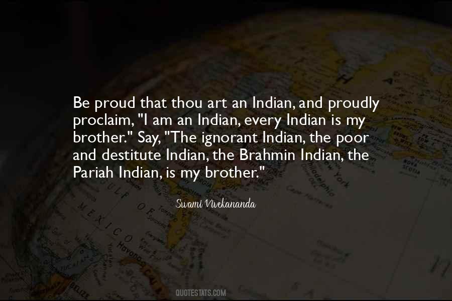 I'm Proud To Be An Indian Quotes #610535