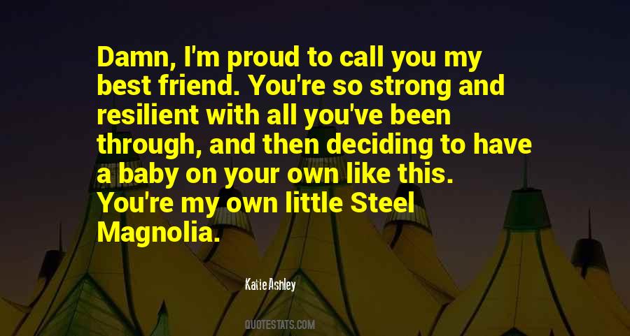I'm Proud To Call You Mine Quotes #819623