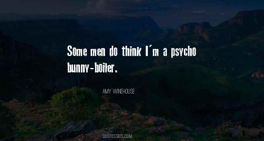 I'm Psycho Quotes #211769