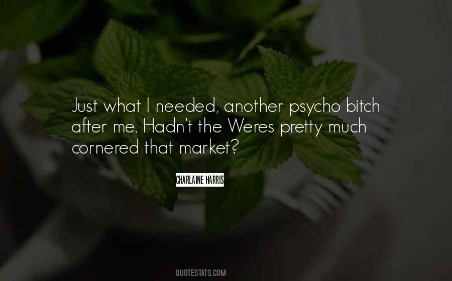 I'm Psycho Quotes #5361