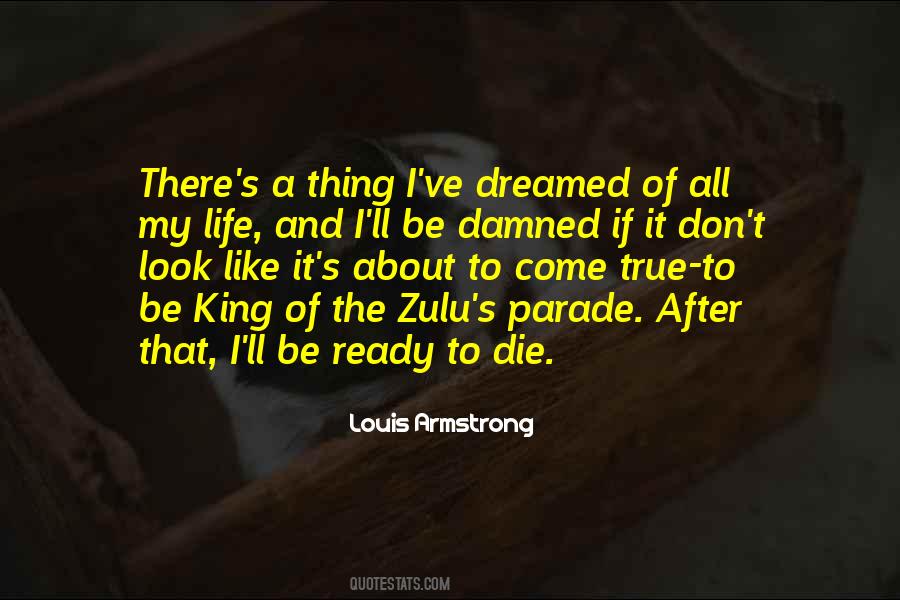 I'm Ready To Die Quotes #1235275