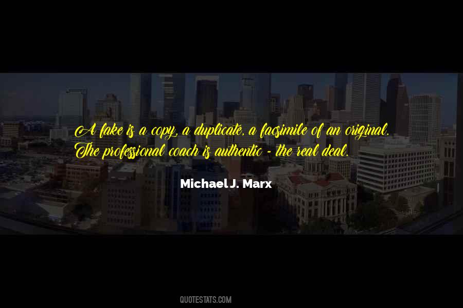I'm Real Not Fake Quotes #12012