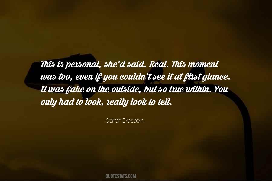 I'm Real Not Fake Quotes #298717